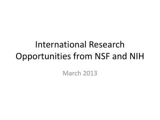 International Research Opportunities from NSF and NIH