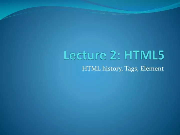 lecture 2 html5