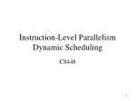 Instruction-Level Parallelism Dynamic Scheduling - slide 1