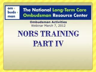 NORS TRAINING PART IV