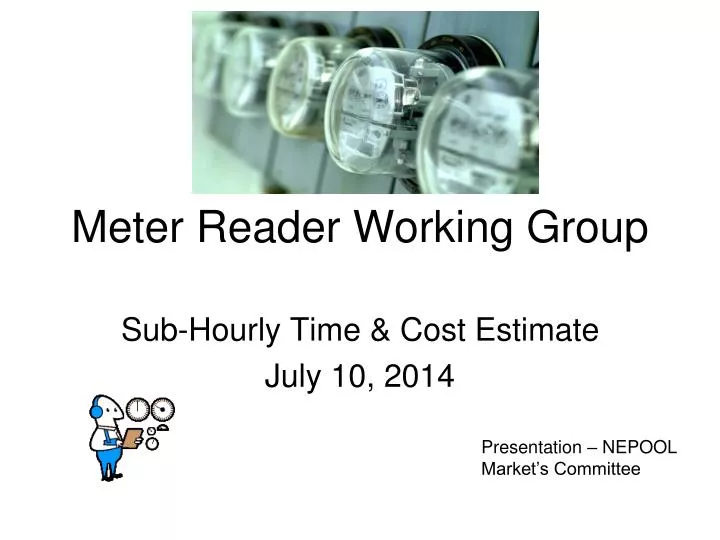 meter reader working group