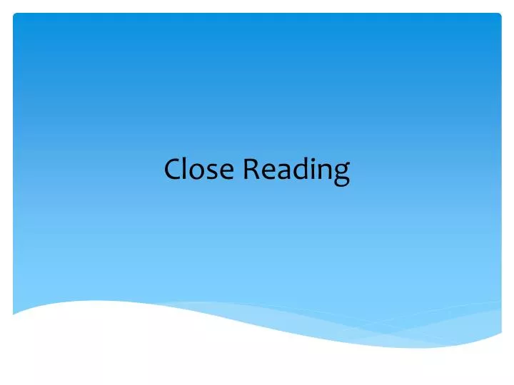 close reading