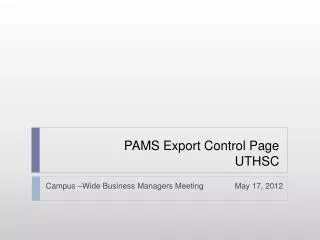 PAMS Export Control Page UTHSC