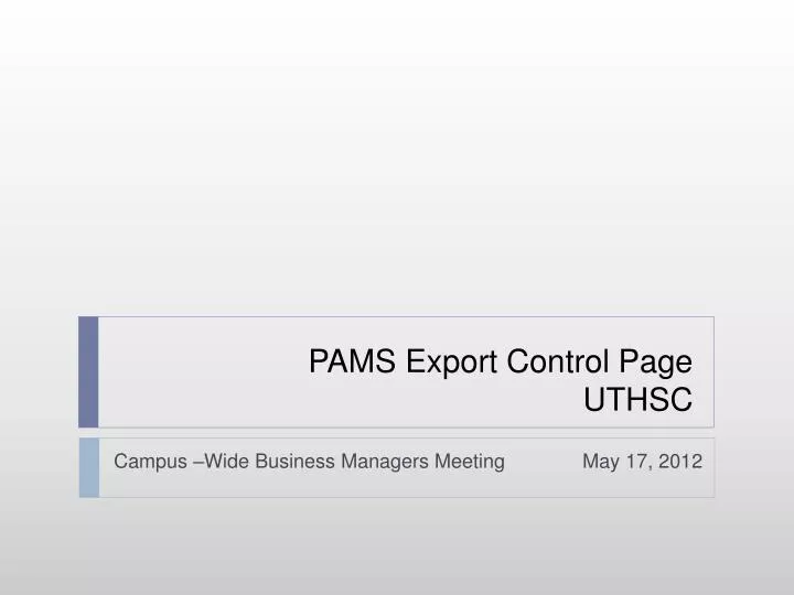 pams export control page uthsc