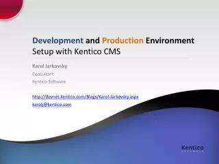 Development and Production Environment Setup with Kentico CMS