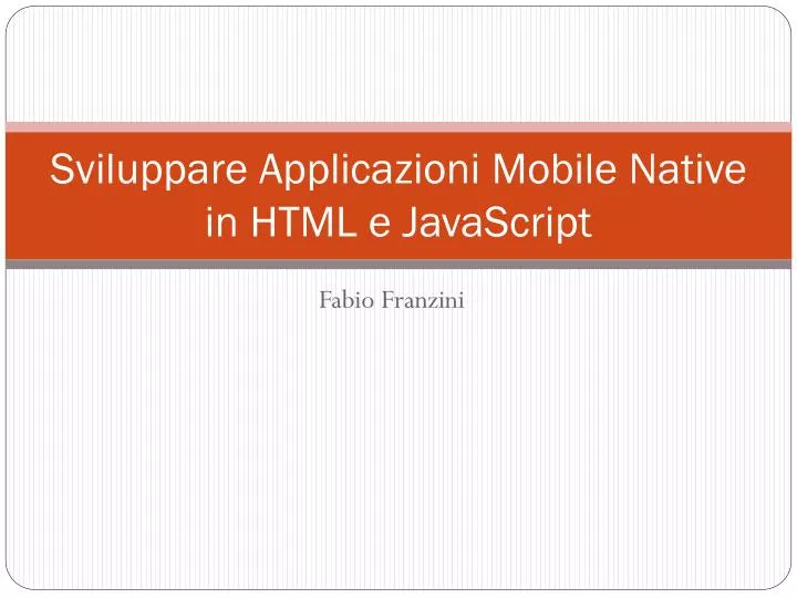 sviluppare applicazioni mobile native in html e javascript