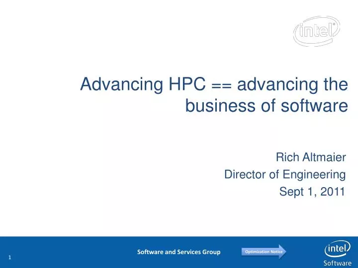 advancing hpc advancing the business of software
