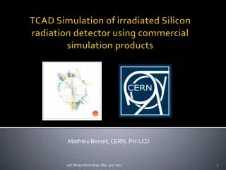 TCAD Simulation of irradiated Silicon radiation detector using commercial simulation products