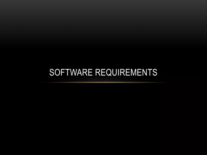 software requirements