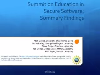 Summit on Education in Secure Software: Summary Findings