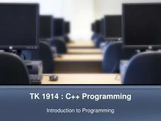 TK 1914 : C++ Programming