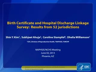 Birth Certificate and Hospital Discharge Linkage Survey: Results from 52 jurisdictions