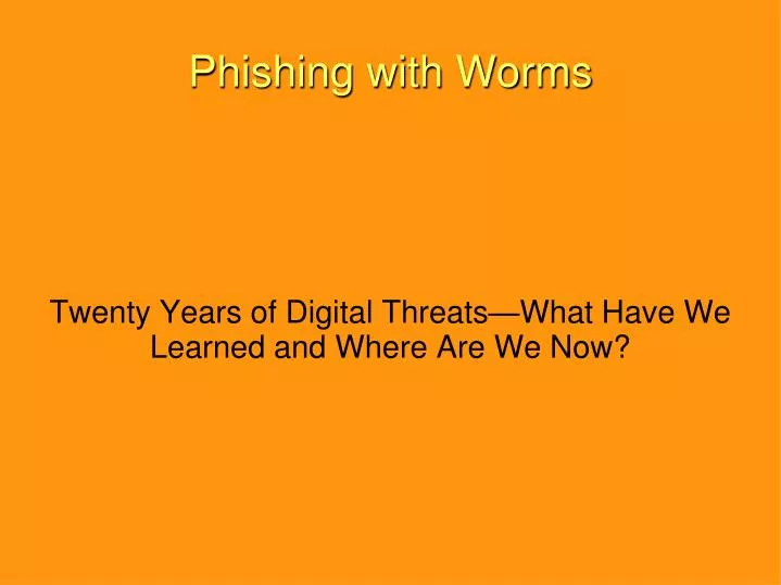 twenty years of digital threats what have we learned and where are we now