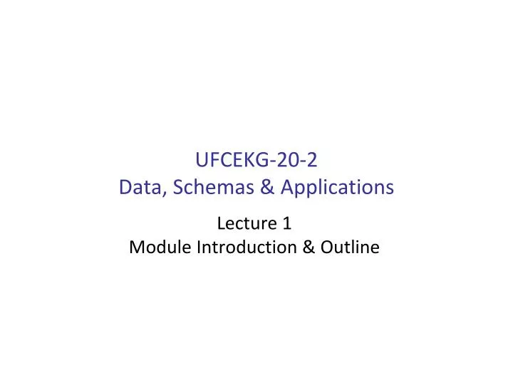 ufcekg 20 2 data schemas applications