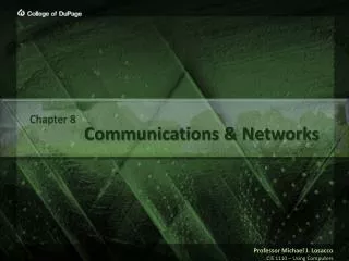 Communications &amp; Networks