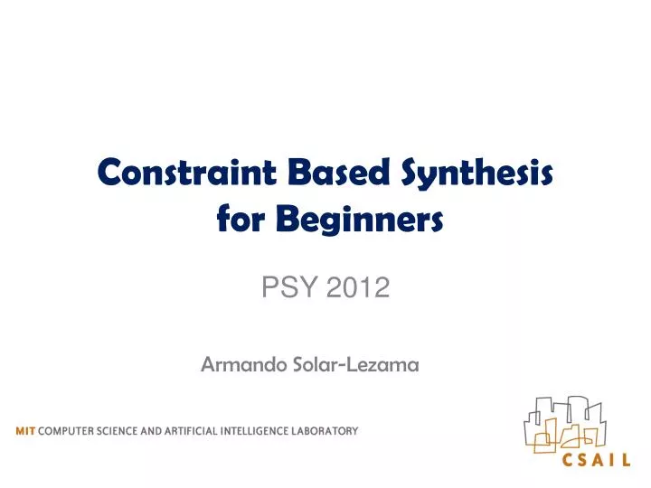 constraint based synthesis for beginners
