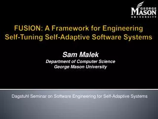 FUSION: A Framework for Engineering Self-Tuning Self-Adaptive Software Systems