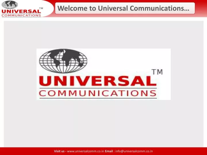 welcome to universal communications