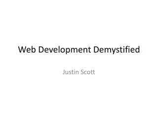 Web Development Demystified