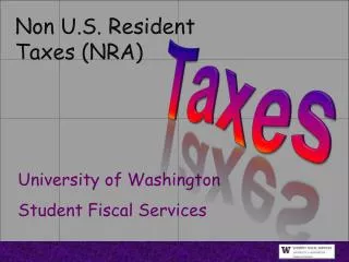 Non U.S. Resident Taxes (NRA)