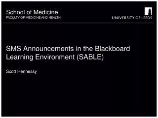 SMS Announcements in the Blackboard Learning Environment (SABLE)