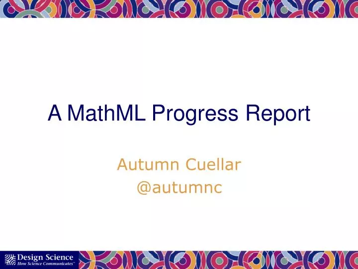 a mathml progress report