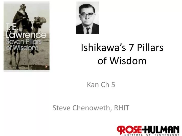 ishikawa s 7 pillars of wisdom