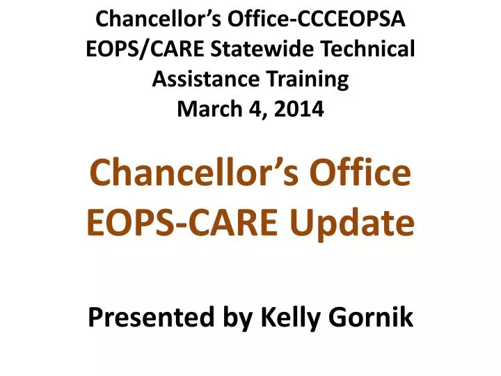 chancellor s office ccceopsa eops care statewide technical assistance training march 4 2014