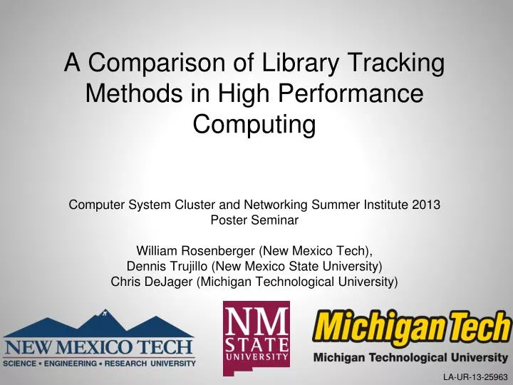 a comparison of library tracking methods in high performance computing