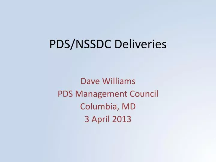 pds nssdc deliveries
