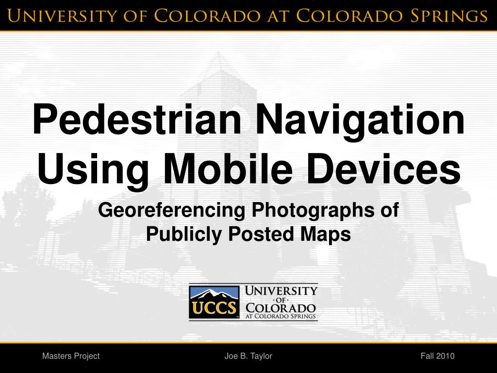 PPT - Pedestrian Navigation Using Mobile Devices PowerPoint ...