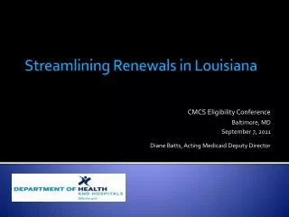 Streamlining Renewals in Louisiana