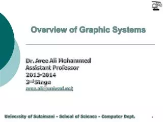 Overview of Graphic Systems