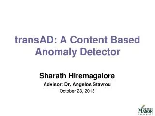 transAD : A Content Based Anomaly Detector