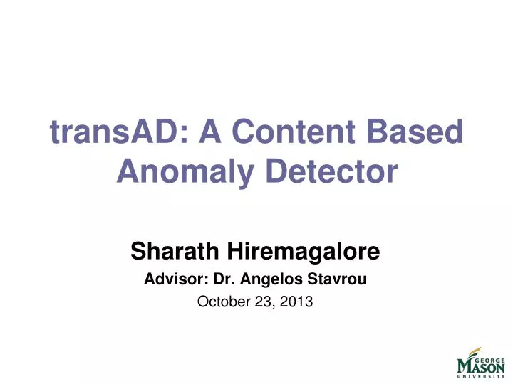 transad a content based anomaly detector