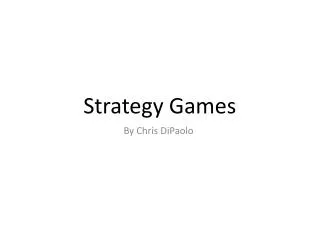 Strategy Games