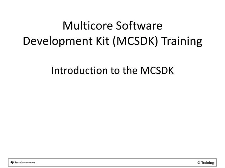 introduction to the mcsdk