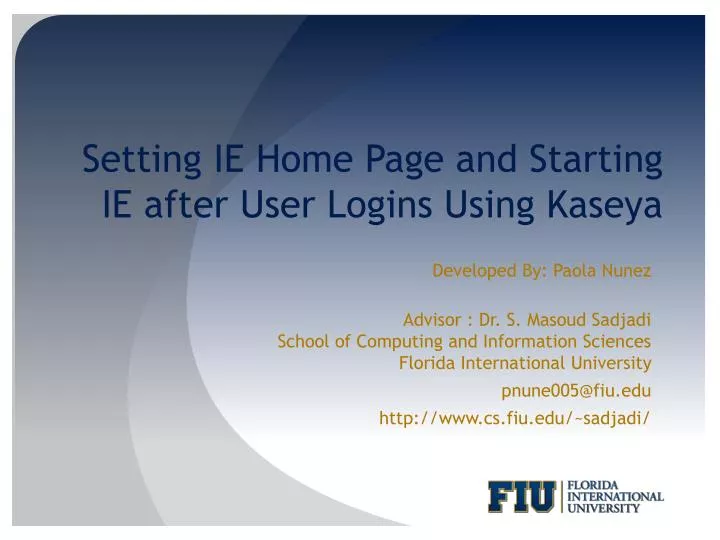 setting ie home page and starting ie after user logins using kaseya