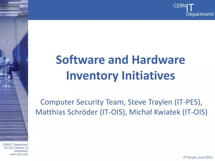 software and hardware inventory initiatives