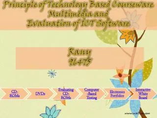 Principle of Technology Based Courseware Multimedia and Evaluation of ICT Software