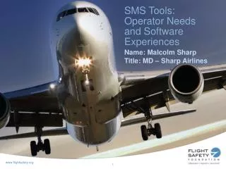 SMS Tools: Operator Needs and Software Experiences