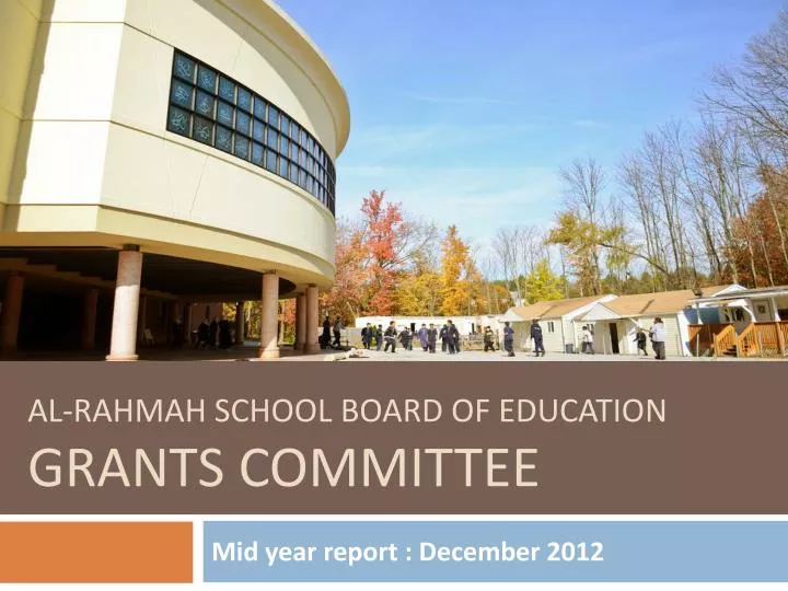 al rahmah school board of education grants committee