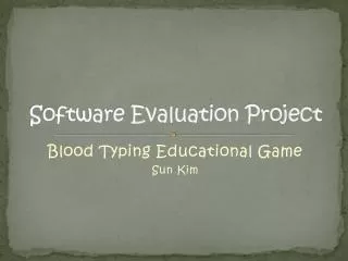 Software Evaluation Project