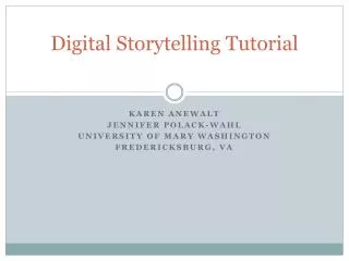 Digital Storytelling Tutorial