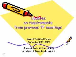 Updates on requirements from previous TF meetings