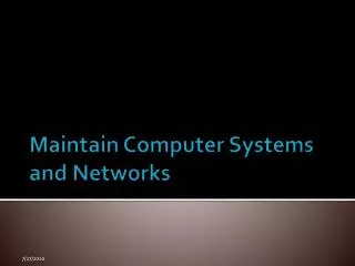 Maintain Computer Systems and Networks