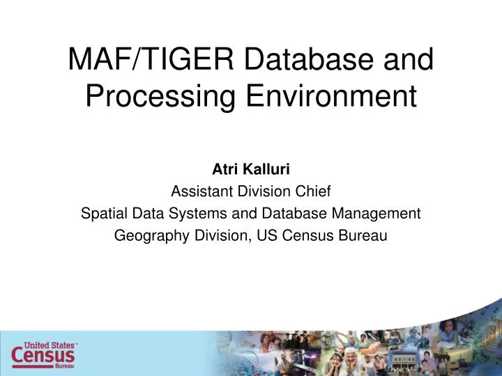 maf tiger database and processing environment