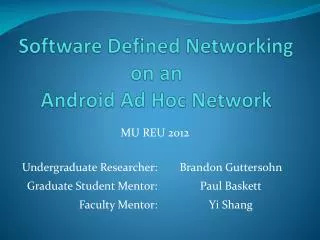 Software Defined Networking on an Android Ad Hoc Network
