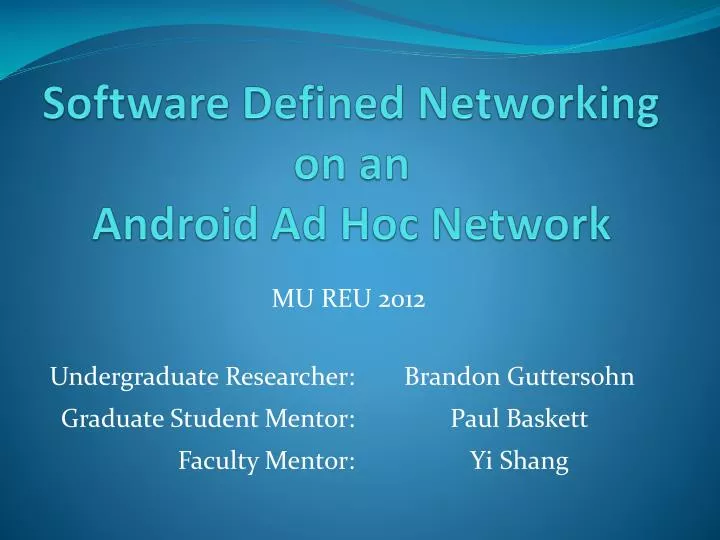 software defined networking on an android ad hoc network