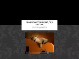 Learning the PARTS OF A GUITAR